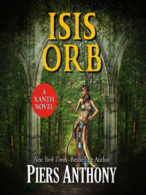 Title details for Isis Orb by Piers Anthony - Wait list